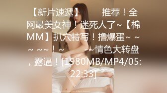 [MP4/ 249M] 小斌哥探花，打工在外的同乡少妇，良家，夜晚约到宿舍来一发，精壮小伙比她老公强，连续操逼不停