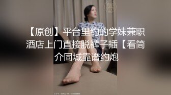 ⚫️⚫️推特超A完美身材嫩妹【Luna000yu】专注户外多场景大胆露出，真空出门地铁游乐场超市人前露逼