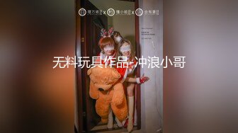 二月新流出商场女厕后拍❤️极品收藏❤️少妇百科全书拉黄浆透明内裤美女