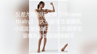 深情口交的清纯小女友~妖艳的身材，无套口交深喉，每天回到家里把哥哥口得伺候得爽爽舒舒服服的，你爱了吗！