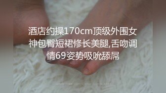 《巨乳女神 订阅福利》成人站非常火的尤物模特【翁雨澄(娃娃)】个人社区最新私拍，紫薇啪啪露出调教，思想开放尺度大胆