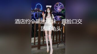 猛男约炮175美女,身材超正，逼粉人美水又多.叫声销魂