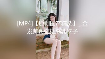 ⚫️⚫️最新9月无水订购，火爆OF网红情侣【Sofia】福利私拍③，国人小伙为国争光，各种玩肏哥伦比亚白人大美妞