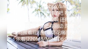 林先生调教猛操约他的骚狗,让他骚一点,干的好爽,大鸡把无套挺入,听着骚狗叫的声音都能硬[推荐观看]