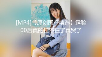 绿播下海【小芊学妹】 揉奶自慰 抖臀艳舞 跳弹狂震爽歪歪 及微信福利合集【28v】  (17)