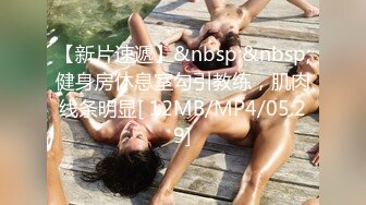 2021七月最新❤️《高清后景》各式BB，丰满大PP，菊花开合，一起一蹲，视觉冲击力极强 第二部