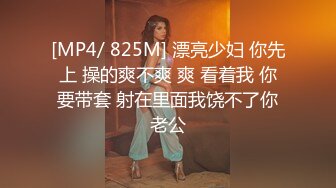 李副总出差约个年轻丰满学生妹泄火干完一炮没过瘾骚妹裹硬J8又干一炮肥大的屁股太爽了呻吟声超赞貌似无套内射