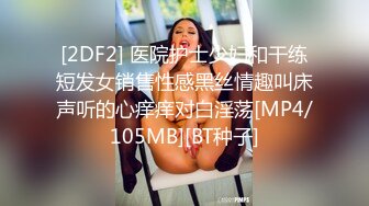 女的很漂亮 有意境 丰腴身村完美绝伦 丰乳翘臀性感迷人??4V[98P/1.5G]