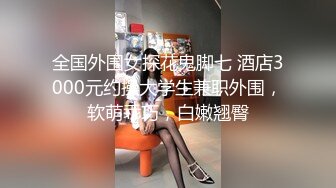 -口活超棒的小母狗 从鸡舔到脚 最后圣水伺候是对她最好的奖赏