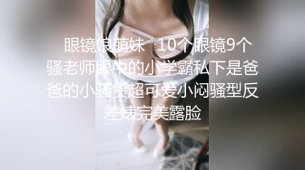 【2021】最新《6月》典藏360摄像头酒店偷拍 拥有一个极品白嫩爆乳女友是多么性福的事情啊 各种操 男友想必爽歪歪啊