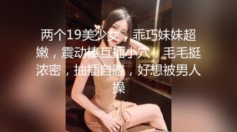 有个小渣男男友想不被玩坏都难，卧室中69互舔，口铃调教后入操逼 原生态鲍鱼差点被玩坏