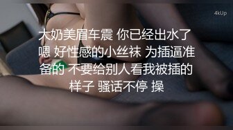 广东排骨哥KTV叫的三陪女唱唱歌喝喝酒艹艹逼