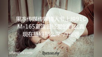 小姐姐十九岁白皙美乳白裙妹子炮友啪啪，揉奶摸屌上位骑乘摩擦，第一视角抽插肥逼，后入性感大白屁股